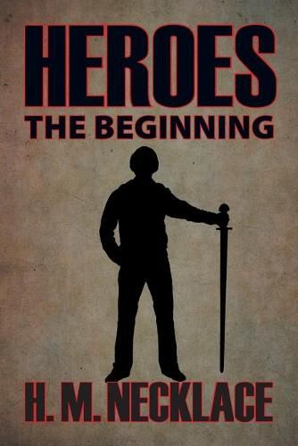 Cover image for Heroes: The Beginning