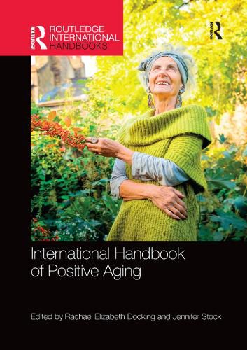 Cover image for International Handbook of Positive Aging