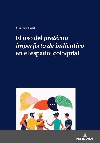 Cover image for El USO del Preterito Imperfecto de Indicativo En El Espanol Coloquial