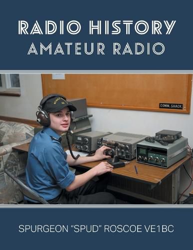 Cover image for Radio History: Amateur Radio