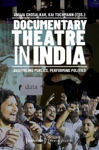 Cover image for Documentary Theatre in India