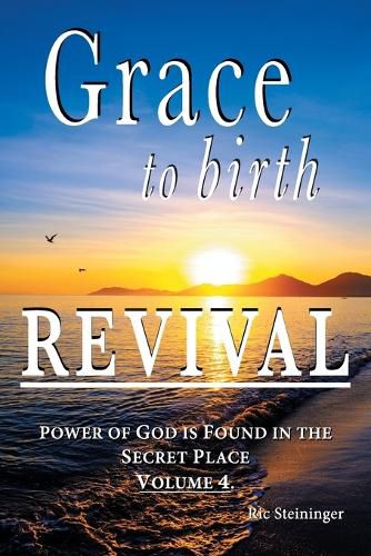 Cover image for GRACE to birth REVIVAL