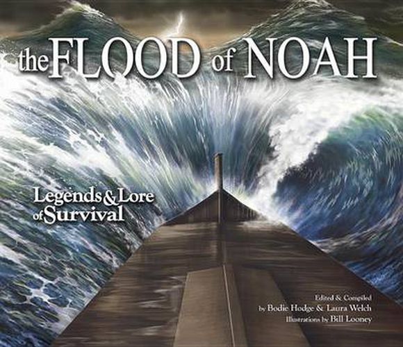 Cover image for The Flood of Noah: Legends & Lore of Survival