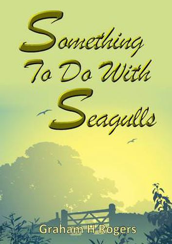 Cover image for Something to Do with Seagulls