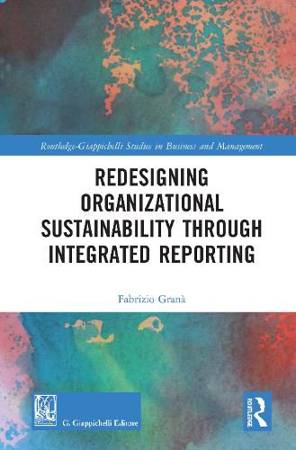 Cover image for Redesigning Organizational Sustainability Through Integrated Reporting