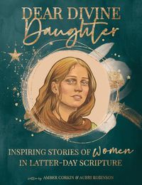 Cover image for Dear Divine Daughter: Women in the Scritpures