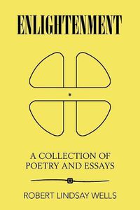 Cover image for Enlightenment: A Collection of Poetry and Essays