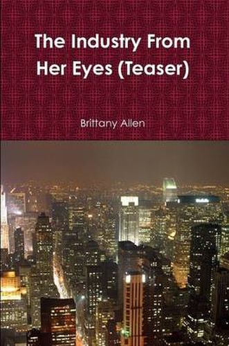 Cover image for The Industry From Her Eyes (Teaser)