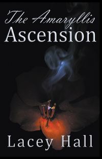 Cover image for The Amaryllis Ascension