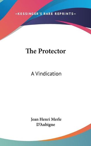 Cover image for The Protector: A Vindication