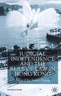 Cover image for Judicial Independence and the Rule of Law in Hong Kong