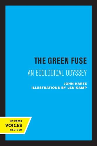 Cover image for The Green Fuse: An Ecological Odyssey