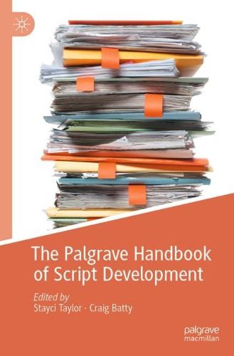 Cover image for The Palgrave Handbook of Script Development