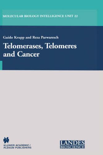 Cover image for Telomerases, Telomeres and Cancer