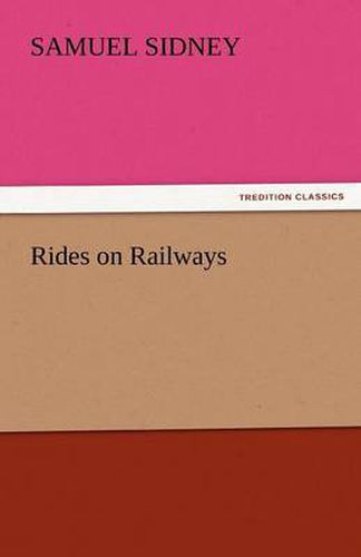 Cover image for Rides on Railways