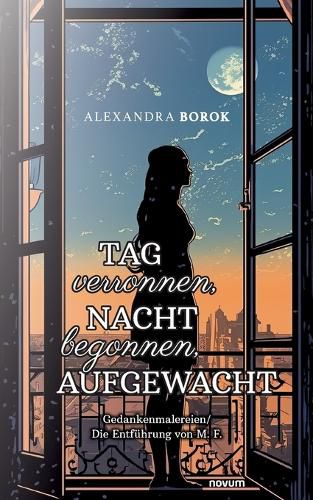 Cover image for Tag verronnen, Nacht begonnen, AUFGEWACHT