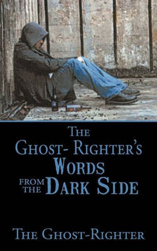 Cover image for The Ghost- Righter's Words from the Dark Side.