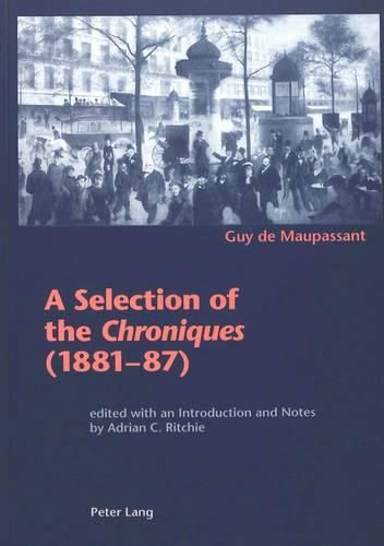 Cover image for A Selection of the Chroniques (1881-87)