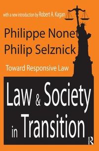 Cover image for Law and Society in Transition: Toward Responsive Law