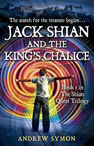 Cover image for Jack Shian and the King's Chalice