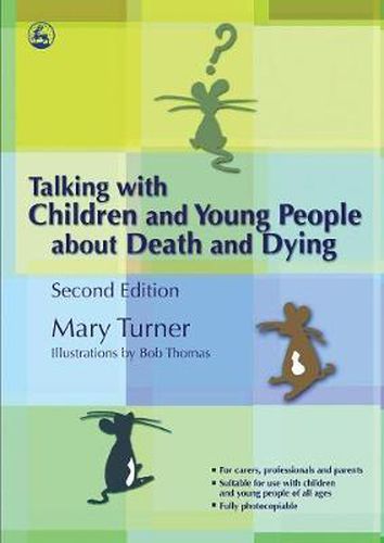 Cover image for Talking with Children and Young People about Death and Dying