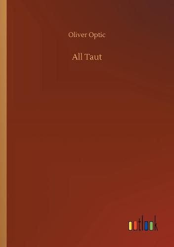 Cover image for All Taut
