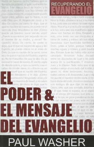 Cover image for El Poder Y El Mensaje del Evangelio