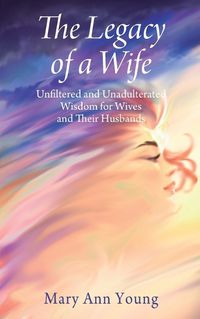 Cover image for The Legacy of a Wife