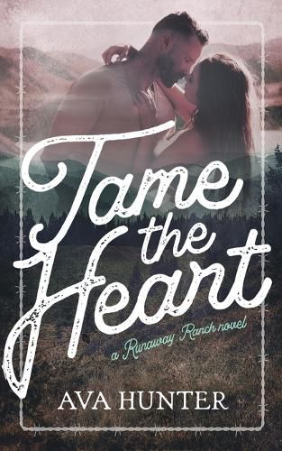 Cover image for Tame the Heart