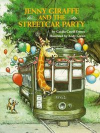 Cover image for Jenny Giraffe and the Streetcar Party