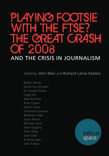 Playing Footsie With the FTSE? The Great Crash of 2008