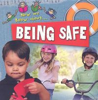 Cover image for Being Safe