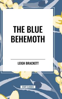 Cover image for The Blue Behemoth