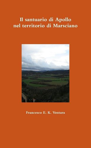Cover image for Il santuario di Apollo nel territorio di Marsciano