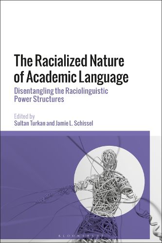 Cover image for The Racialized Nature of Academic Language