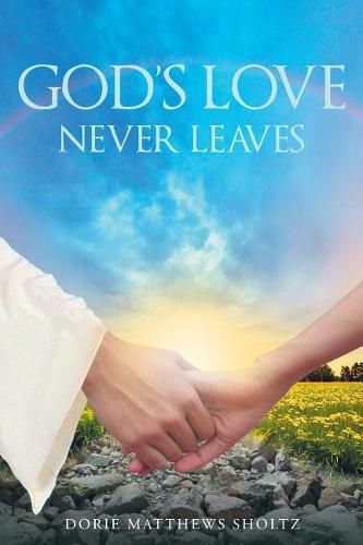 Cover image for God's Love Never Leaves