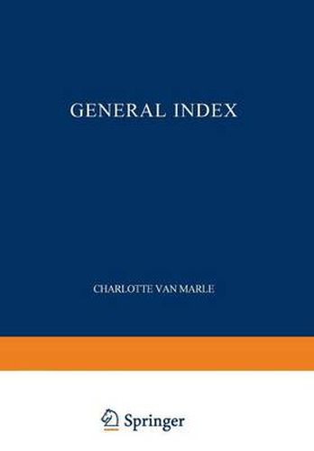 The Development of the Italian Schools of Painting: Volume XIX General Index