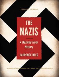 Cover image for The Nazis: A Warning from History