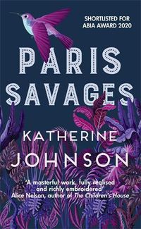 Cover image for Paris Savages: The heartbreaking story of love and injustice