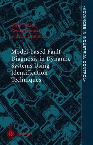 Cover image for Model-based Fault Diagnosis in Dynamic Systems Using Identification Techniques