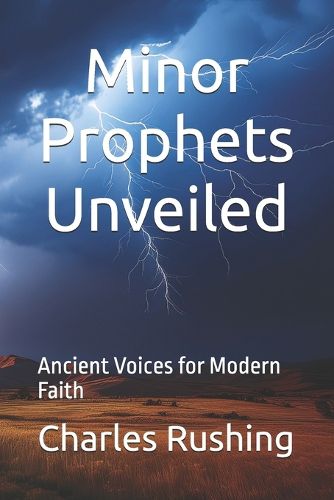 Cover image for Minor Prophets Unveiled