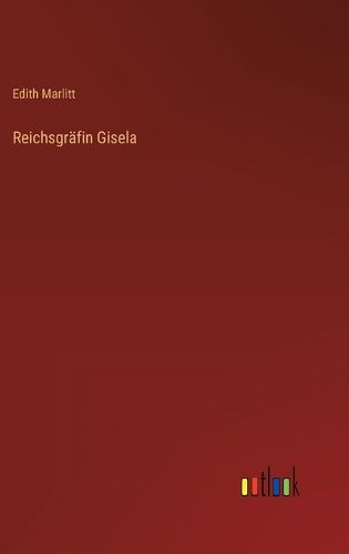 Cover image for Reichsgraefin Gisela