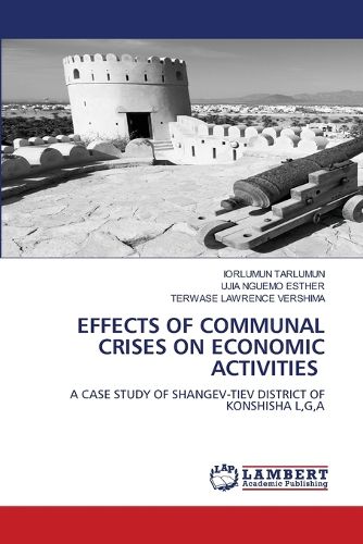 Cover image for Effects of Communal Crises on Economic Activities