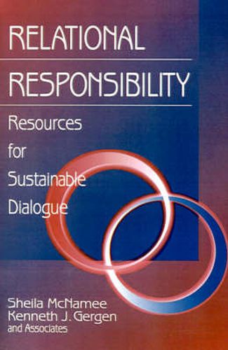 Cover image for Relational Responsibility: Resources for Sustainable Dialogue