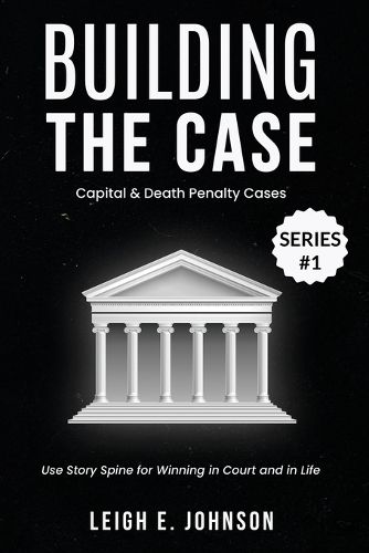 Cover image for Building The Case