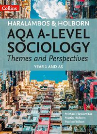 Cover image for AQA A Level Sociology Themes and Perspectives: Year 1 and as