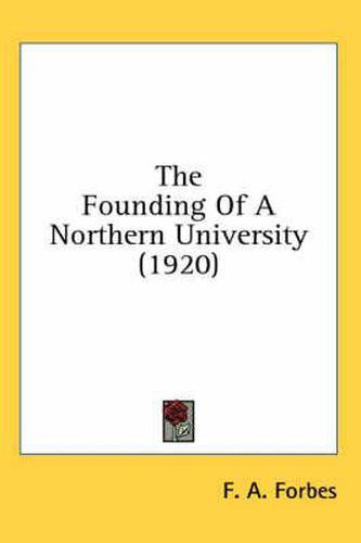 The Founding of a Northern University (1920)