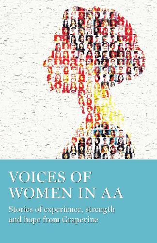 Cover image for Voices of Women in AA: Stories of Experience, Strength and Hope from Grapevine