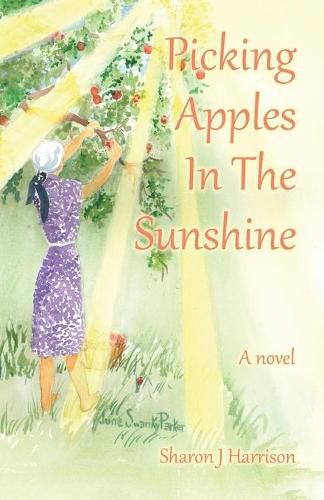 Cover image for Picking Apples In The Sunshine