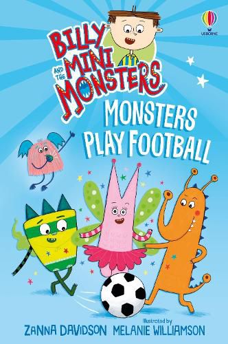 Cover image for Billy and the Mini Monsters: Monsters Play Football